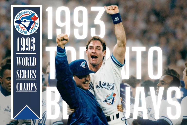 1993 Toronto Blue Jays: The Champions That Captured a Nation